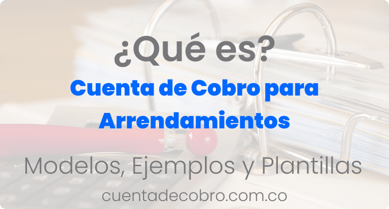 Cuenta de cobro para arrendamientos
